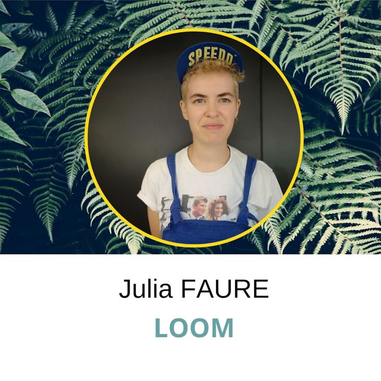 cover art for Julia FAURE de LOOM cause Stratégie de contenus et Mode durable