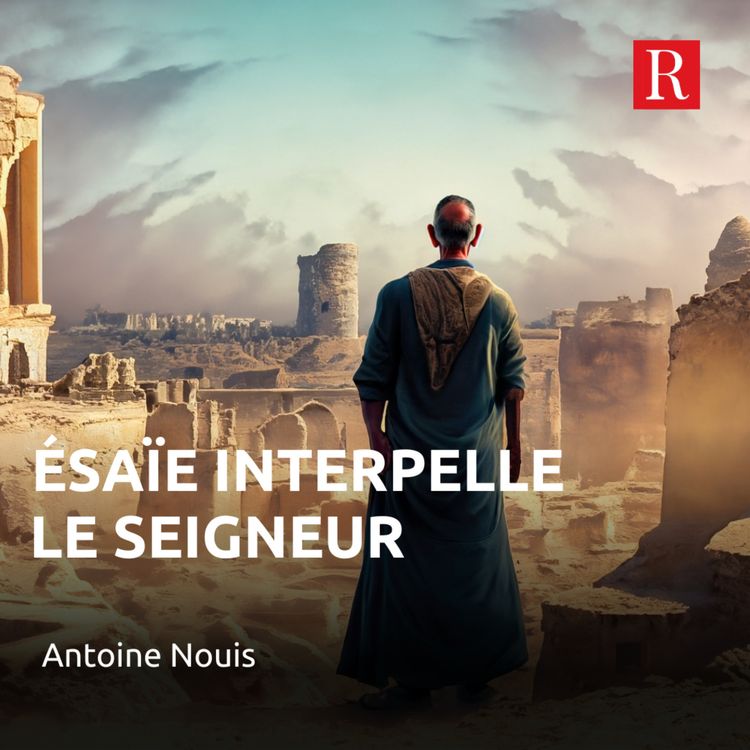 cover art for Ésaïe interpelle le Seigneur
