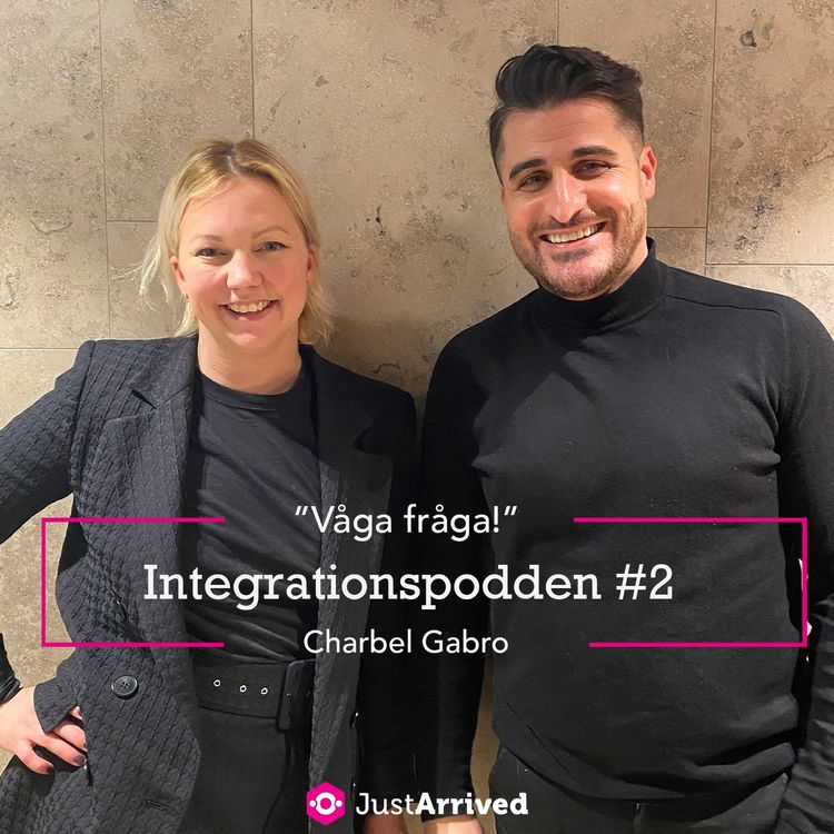 cover art for Integrationspodden EP02 Charbel Gabro "Våga Fråga!"