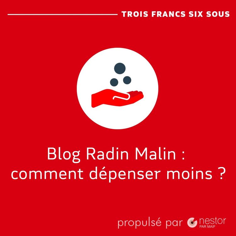 cover art for Ép 4 : Marc « Blog Radin Malin : comment dépenser moins ?»