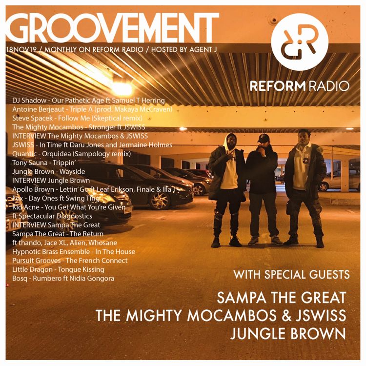 cover art for Groovement: Reform Radio #10 ft Sampa The Great, Jungle Brown, The Mighty Mocambos & JSWISS