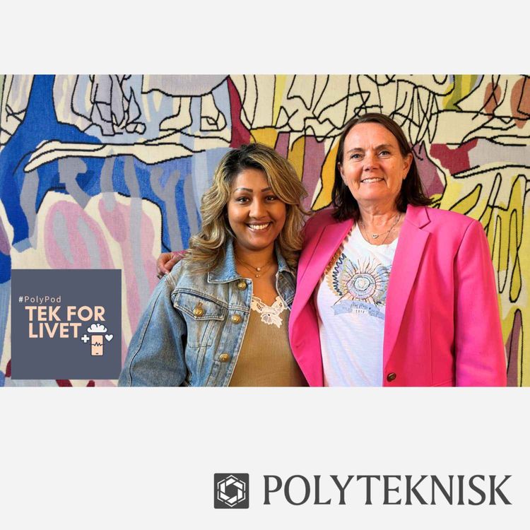 cover art for #PolyPod – Tek for livet: Kan kunnskap om kvinnehelse redusere sykefraværet?  