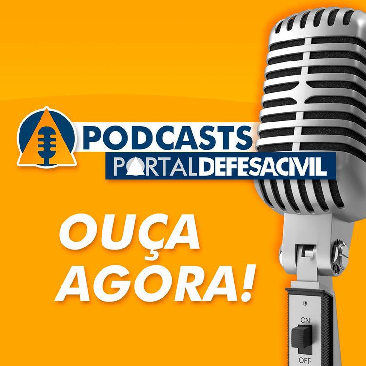 cover art for Defesa Civil e Você - Episódio 01 - A Defesa Civil e sua atuação nas epidemias