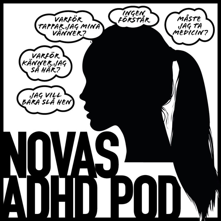 cover art for Välkommen till Novas ADHD pod!