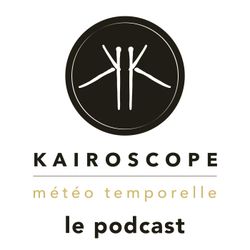 cover art for Kairoscope, le podcast du Temps