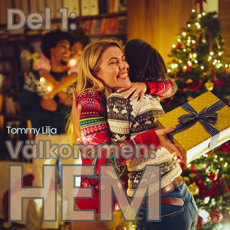 cover art for Välkommen Hem! Del 1