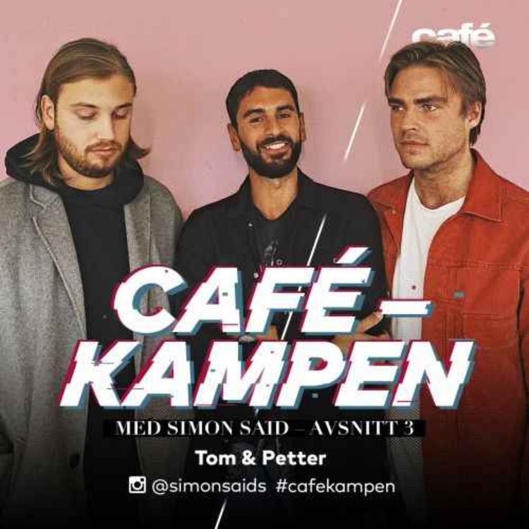 cover art for Cafekampen E3 - Tom Ljungqvist & Petter Egnefors