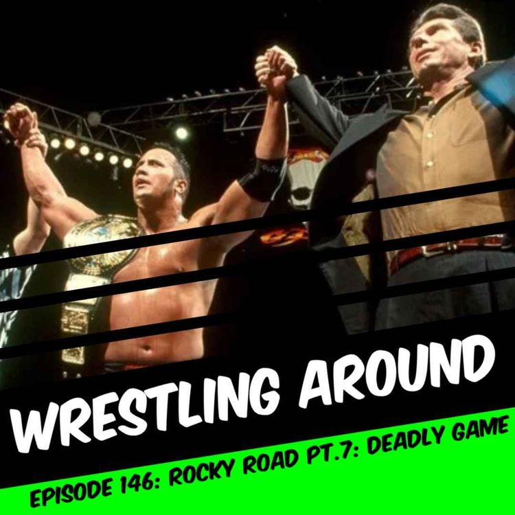 cover art for The Rocky Road Pt. 7: Deadly Game