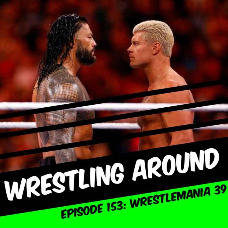 cover art for WWE WrestleMania 39 (and beyond!)