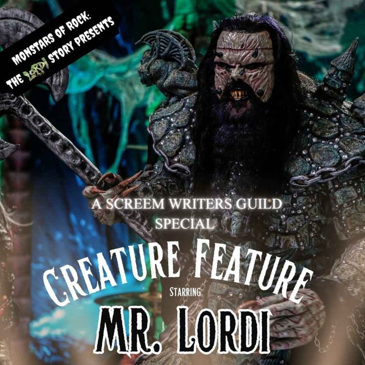 cover art for Mr. Lordi - Screem Writers Guild Special Creature Feature #6