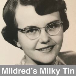 cover art for Mildred's Milky Tin