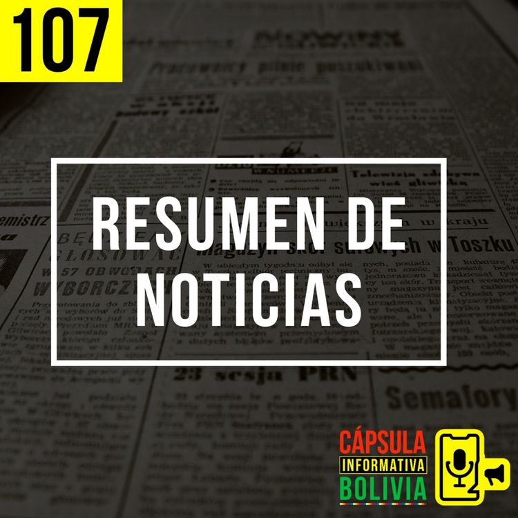 cover art for 107 | Resumen de noticias