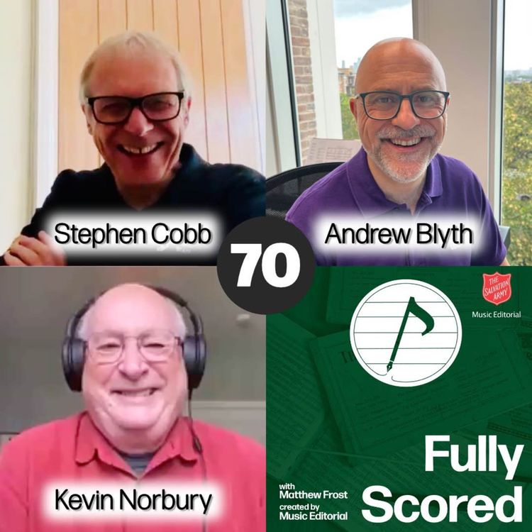 cover art for Fully Scored | Ep. 70 (Dr Stephen Cobb, Andrew Blyth & Kevin Norbury)