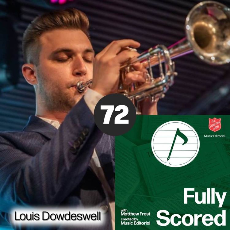 cover art for Fully Scored | Ep. 72 (Louis Dowdeswell)