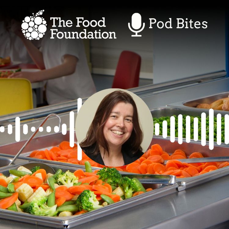 cover art for Pod Bites: A £600m School Meals Windfall for Farmers