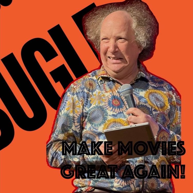 cover art for Make Movies Great Again!