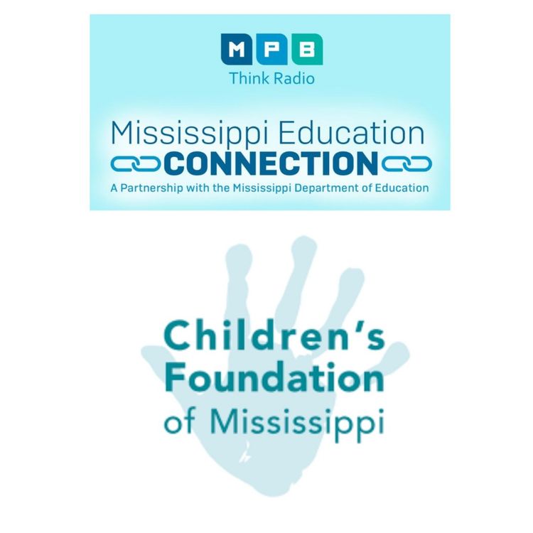 cover art for Mississippi Education Connection | Children’s Foundation of MS 
