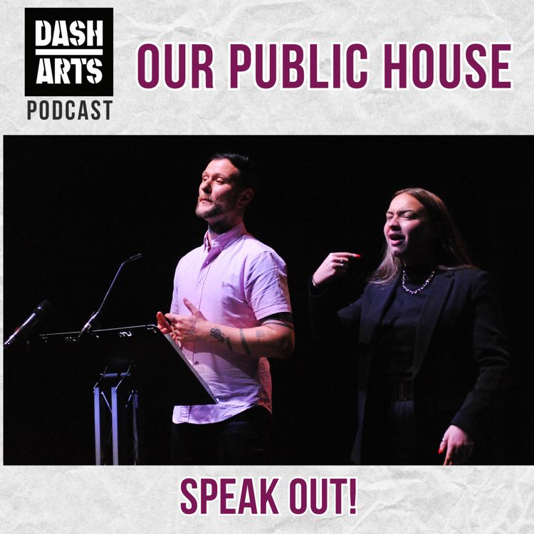 cover art for Our Public House: Speak Out!