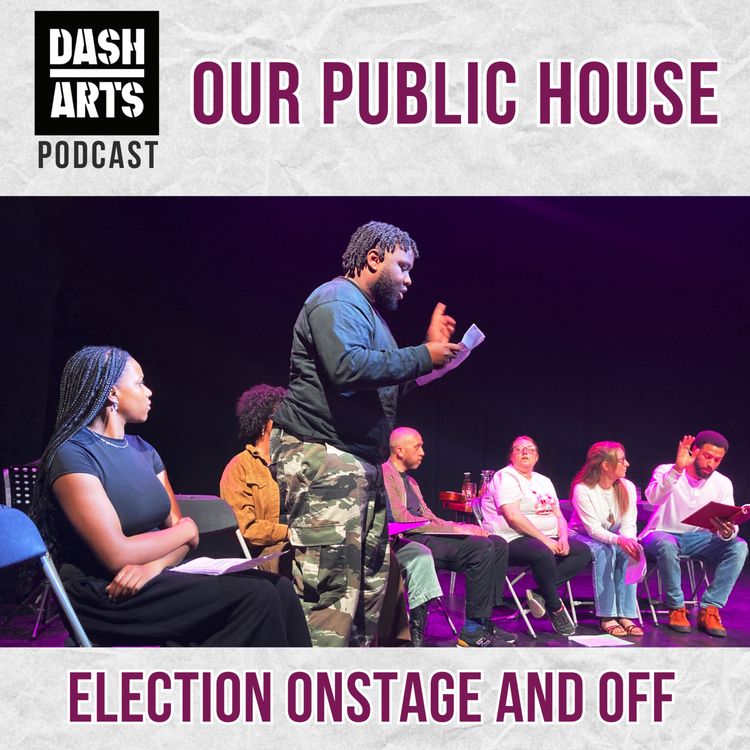 cover art for Our Public House: Election Onstage and Off