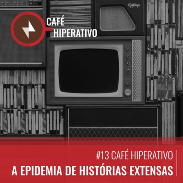cover art for #13 A epidemia de histórias extensas