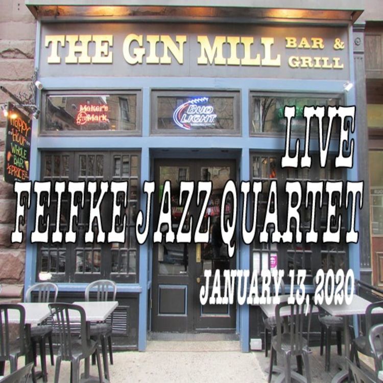 cover art for LIVE! Steven Feifke's Jazz Quartet -- January 2020