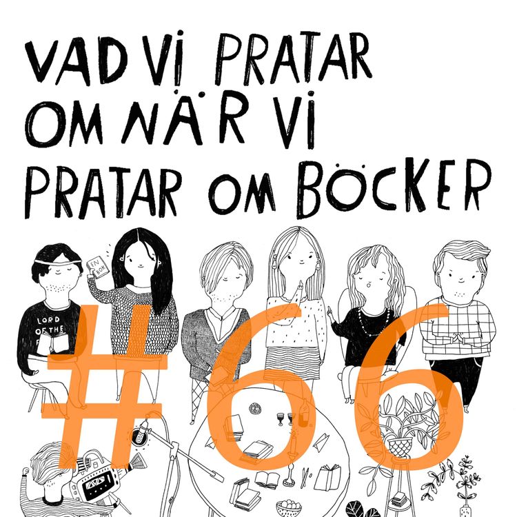 cover art for #66 Dina händer var fulla av liv