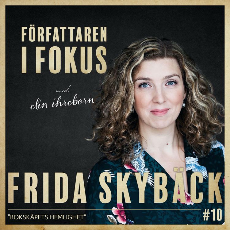 cover art for Frida Skybäck – "Bokskåpets hemlighet"