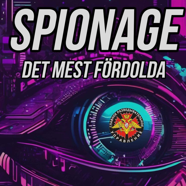 cover art for Spionage - det mest fördolda