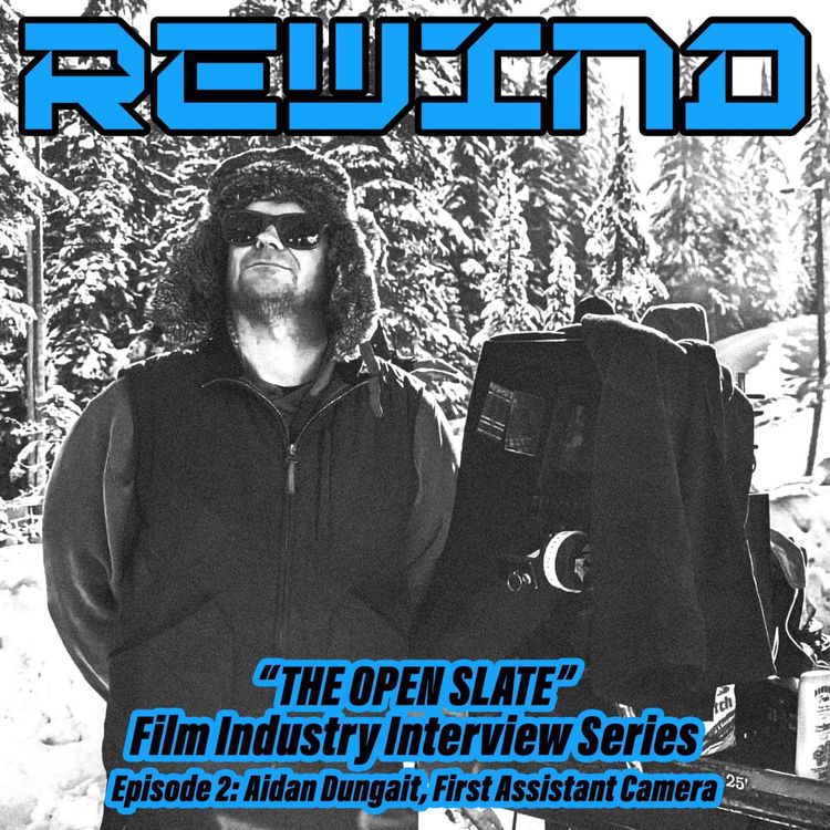 cover art for The Open Slate - Aidan Dungait (1st Assistant Camera)