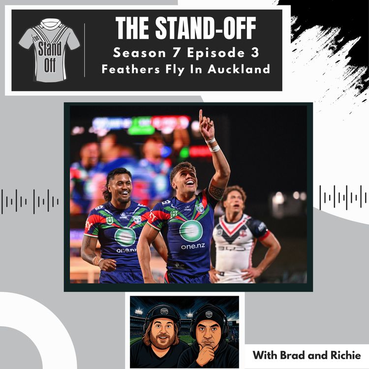 cover art for The Stand-Off S7 E3 - Feathers Fly in Auckland