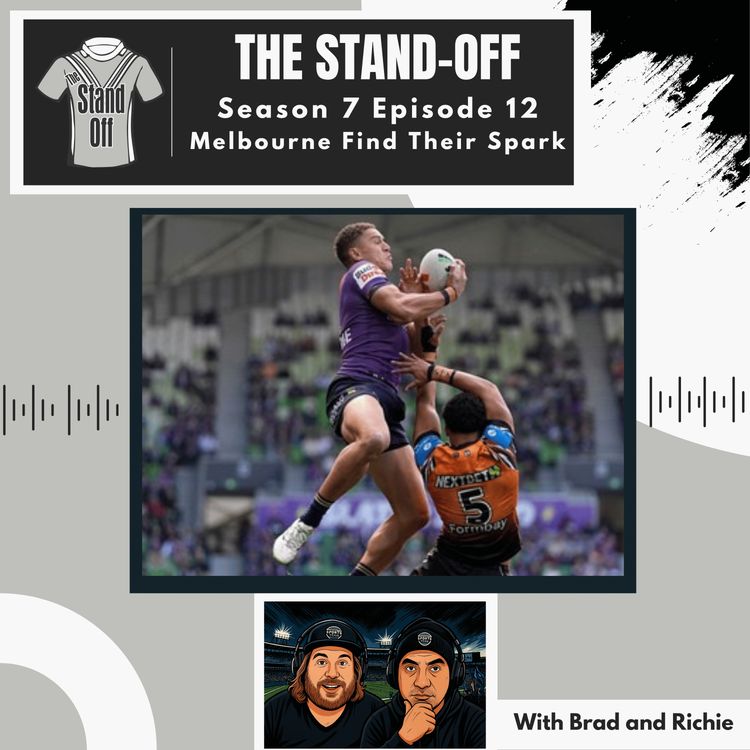 cover art for The Stand-Off S7 E12 - Melbourne Find Their Spark