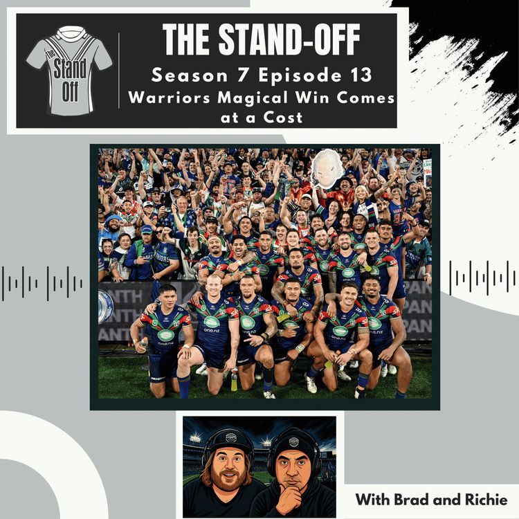 cover art for The Stand-Off S7 E13 - Warriors Magical Win Comes at a Cost