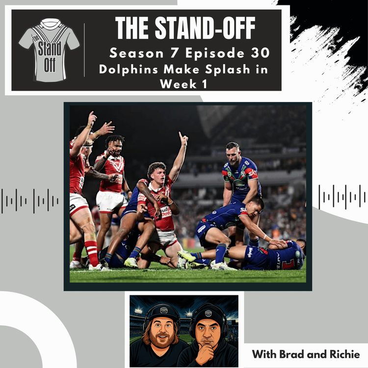 cover art for The Stand-Off S7 E30 - Dolphins Make Splash in Week 1