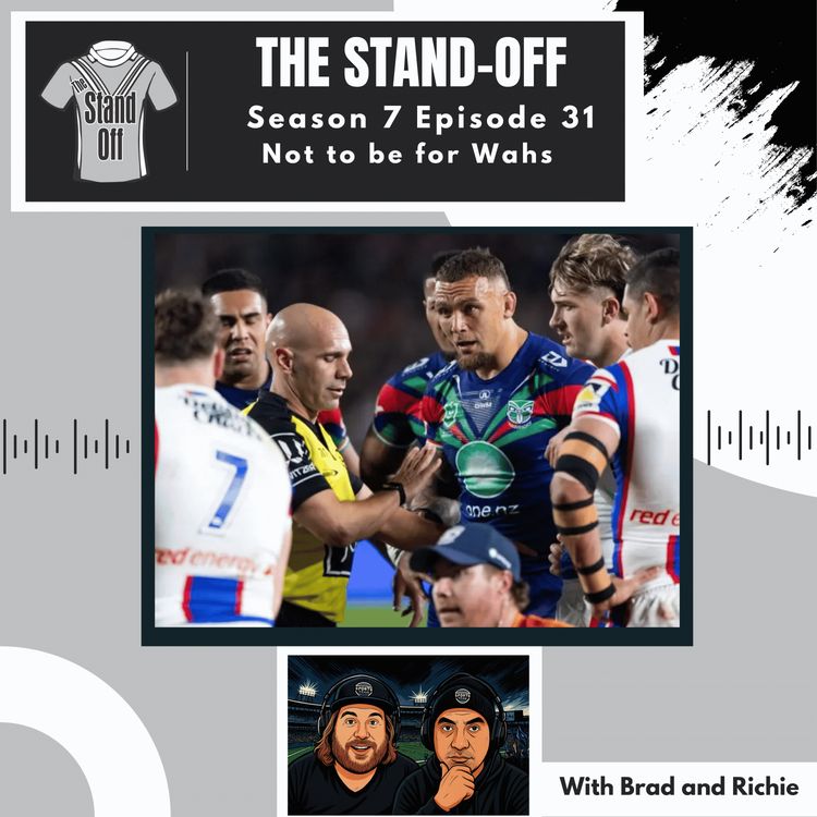 cover art for The Stand-Off S7 E31 - Not to be for Wahs
