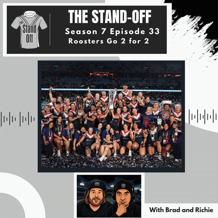 cover art for The Stand-Off S7 E33 - Roosters Go 2 for 2