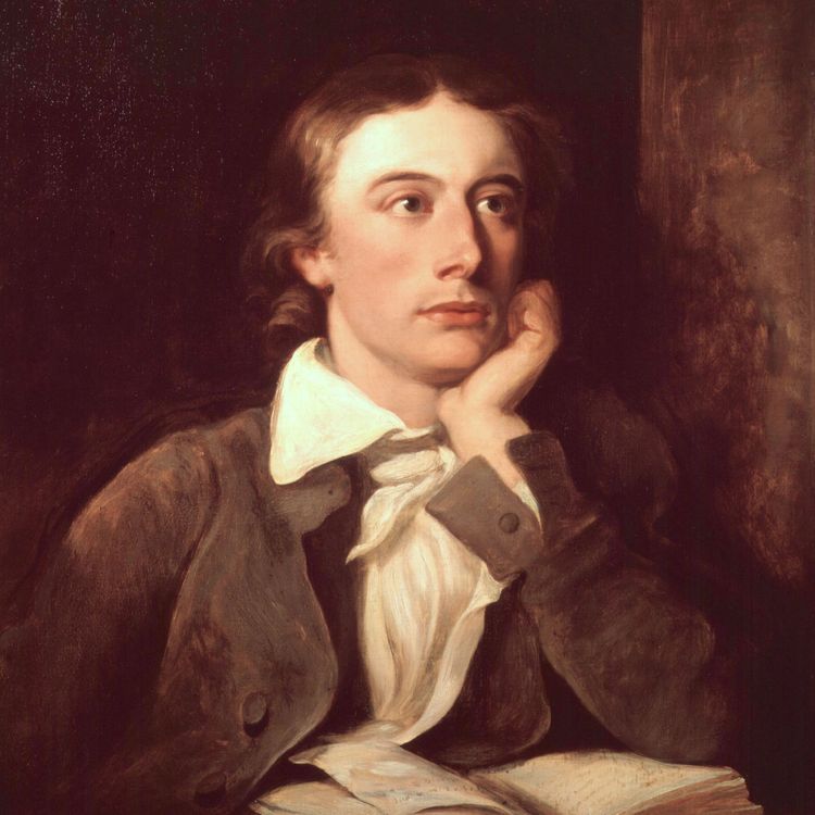 cover art for 7. John Keats: Vad knarkade världens olyckligaste poet?