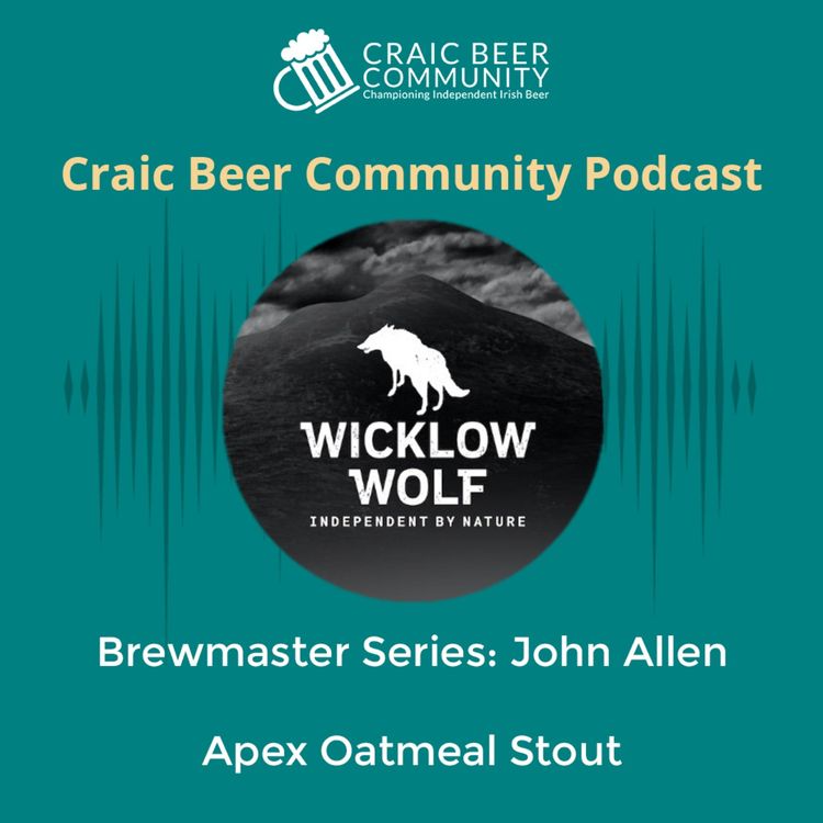 cover art for Brewmaster Series: Wicklow Wolf - John Allen - Apex Oatmeal Stout