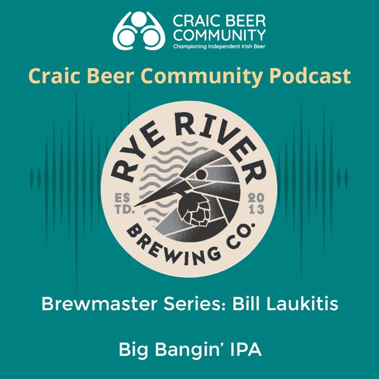 cover art for Brewmaster Series: Rye River - Bill Laukitis - Big Bangin' IPA