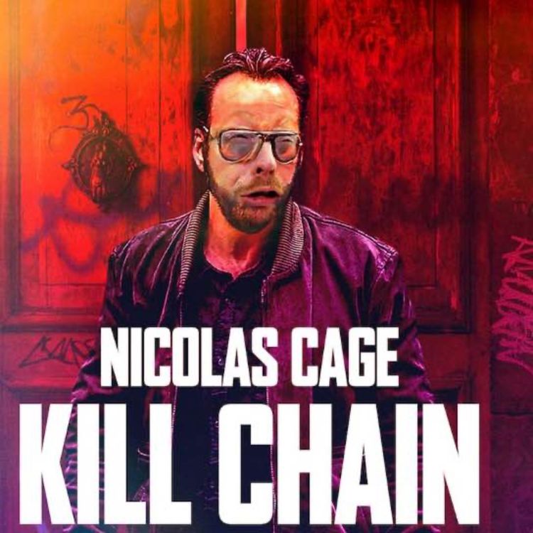 cover art for Episode 91 - KILL CHAIN (2019) feat SEAN (Review It Yourself Podcast)