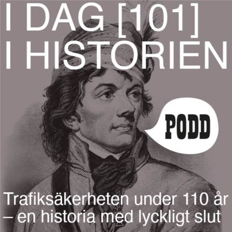 cover art for Trafiksäkerheten under 110 år – en historia med lyckligt slut