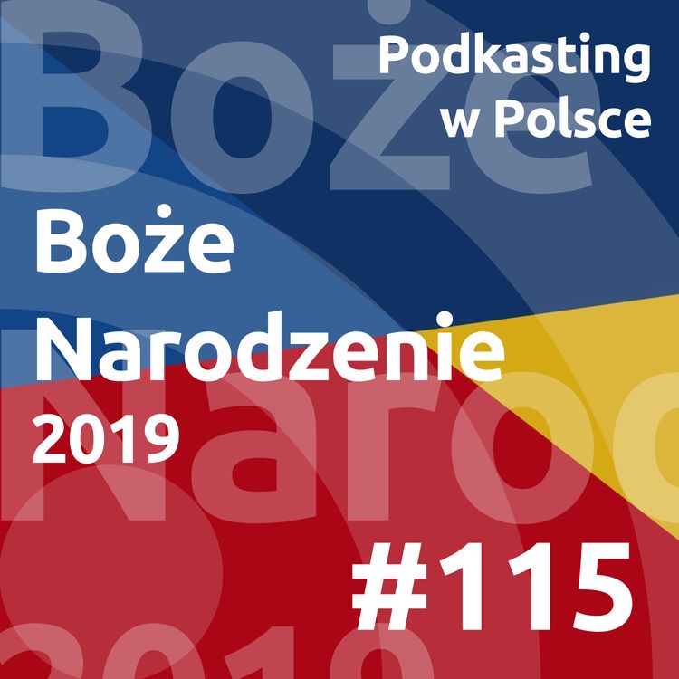 cover art for #115 - Boże Narodzenie 2019