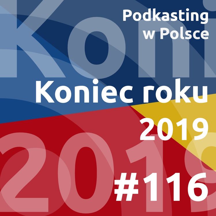 cover art for #116 - Koniec roku 2019