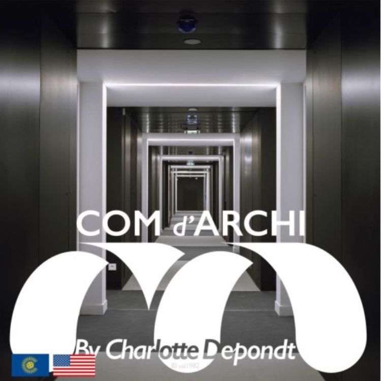 cover art for [REPLAY] S3#51 🇺🇸🇬🇧" EDF Campus of Saclay – Plateau de Saclay, France " by Emmanuel Combarel architect