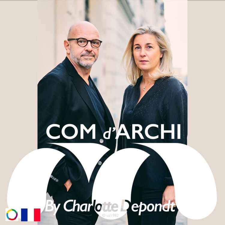 cover art for S5#70 🇫🇷 Itv, "Au contact de la matière" avec Stéphanie Ledoux et Reda Amalou, architectes