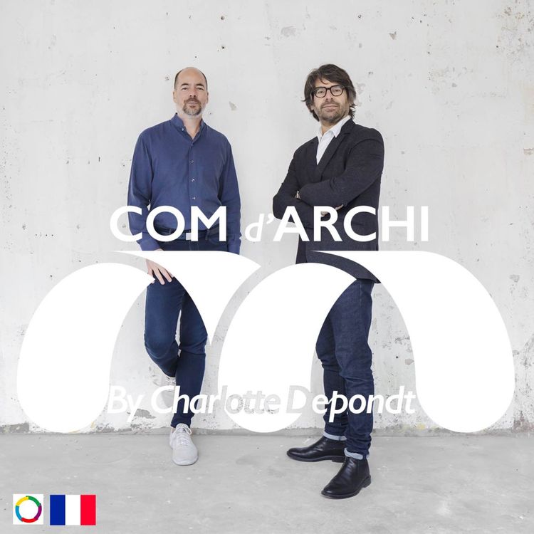 cover art for [REDIFF] S4#55 🇫🇷 Itv, "Cette passion pour l'architecture qui nous porte" avec Fabio Cummaudo et Tom Kroke