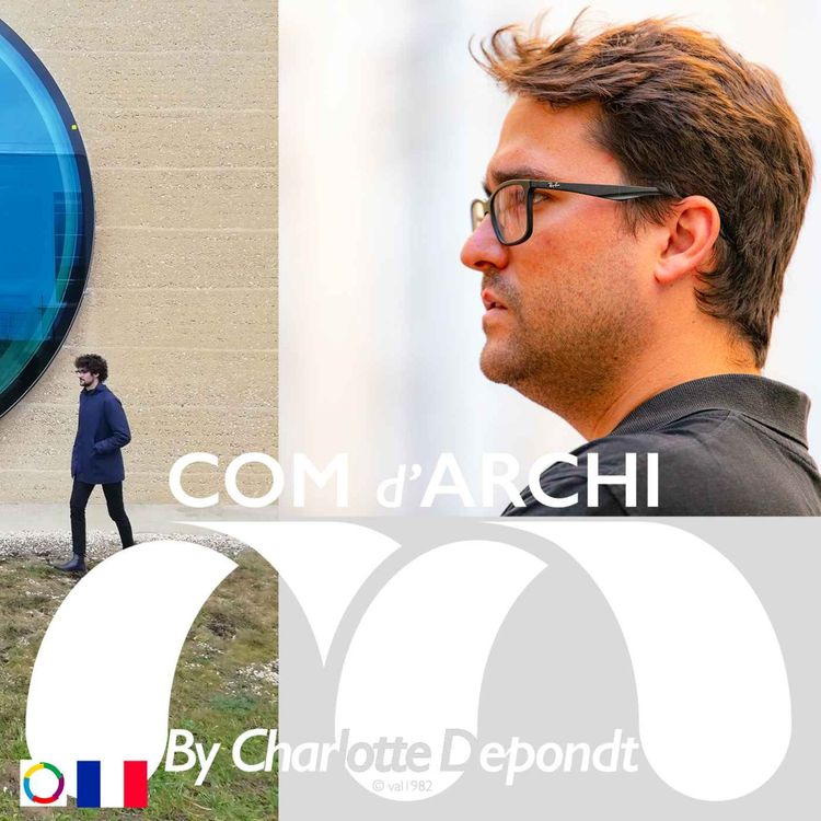 cover art for [REDIFF] S4#78 🇫🇷 Itv, "La nécessaire agilité des jeunes architectes" avec Miguel Cayuelas