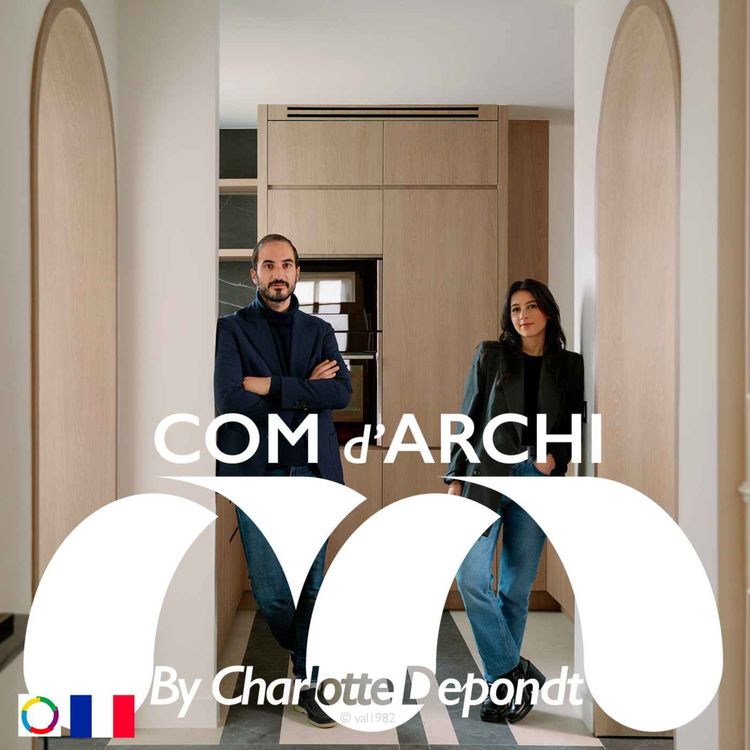 cover art for S6#69 🇫🇷 Itv, "Mersi, avec passion, l'architecture d'intérieur" avec Meryl Motyka & Simon Mimoun