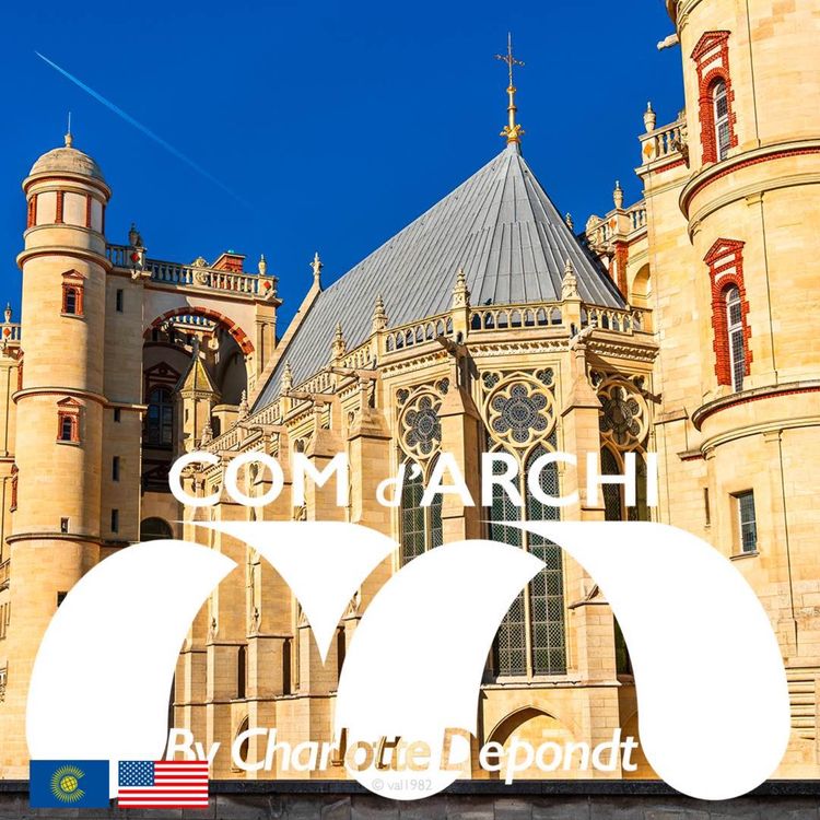 cover art for S6#81 🌞😎🇺🇸🇬🇧"The language of stones for the soul of kings, the Château de Saint-Germain-en-Laye".