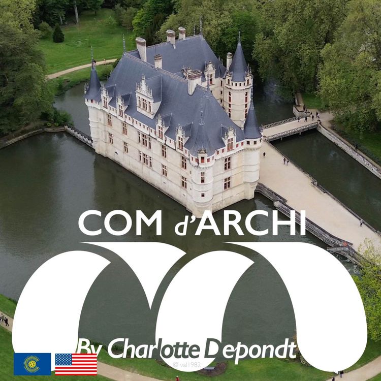 cover art for S6#82 🌞😎🇺🇸🇬🇧"Under the stones, the centuries: the murmur of Azay"