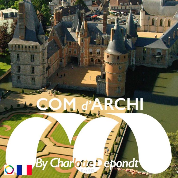 cover art for S6#86 🌞😎🇫🇷 "Maintenon au temps de la Marquise : jardins, aqueduc et métamorphoses"